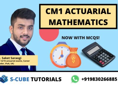 CM1 Actuarial Mathematics